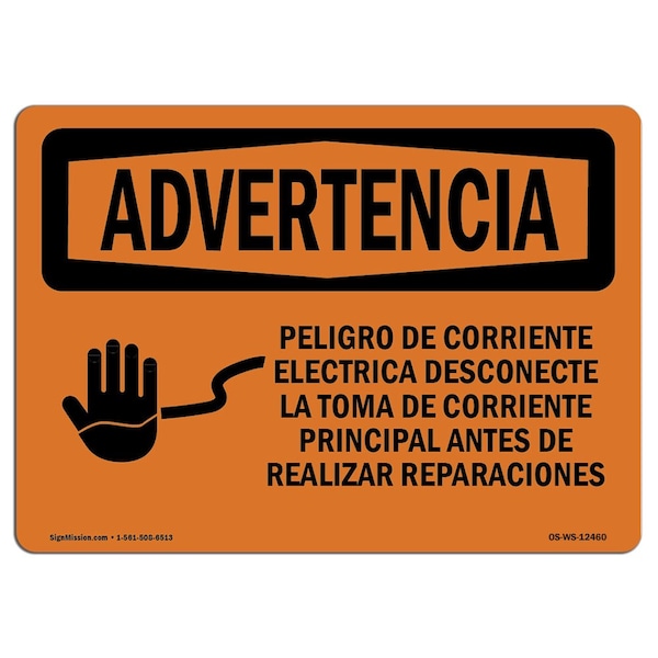 Safety Sign, OSHA WARNING, 18" Height, 24" Width, Arc Flash Hazard Disconnect Spanish, Landscape